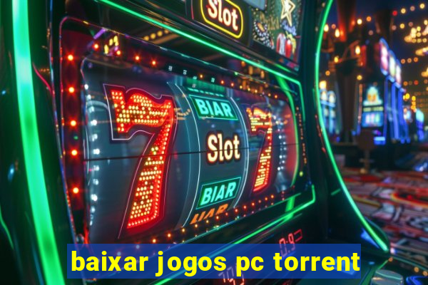 baixar jogos pc torrent